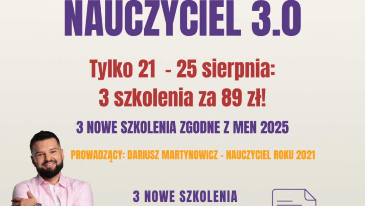 Power Pack: Nauczyciel 3.0 - pakiet 3 nowych szkoleń zgodnych z priorytetami MEN + e-book gratis