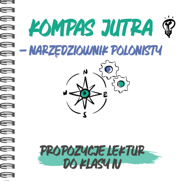 Lektury dla klasy czwartej - Kompas Jutra - e-book